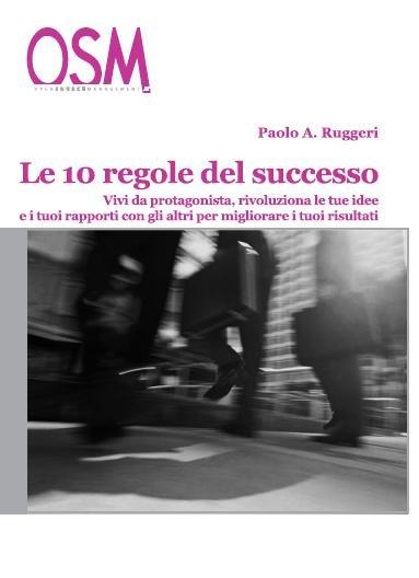 immagine QUINTA RISTAMPA LE 10 REGOLE DEL SUCCESSO